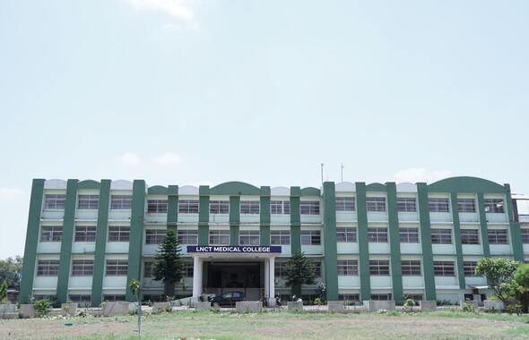 LNCT Medical College Building
