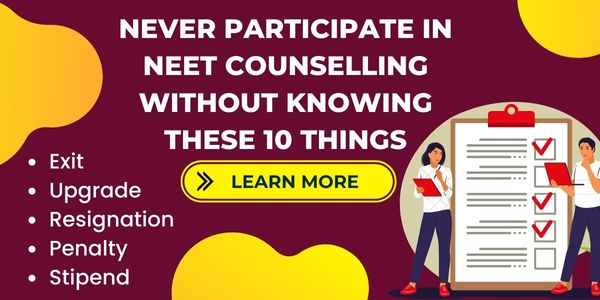 10 Things to Know To Participate In NEET Counselling